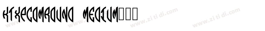 KTXP_ComRound Medium字体转换 KTXP_ComRound Medium字体转换
